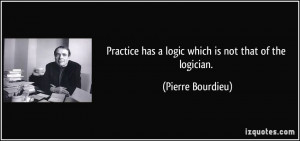 More Pierre Bourdieu Quotes