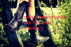 Country Girls Cowboy Boot Are Her Best Friends Pictures, Photos ...