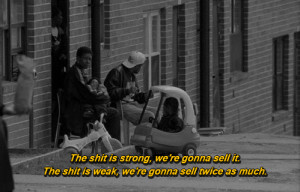 tv movie quote drugs fav the wire stringer bell animated GIF