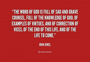 quote-John-Jewel-the-word-of-god-is-full-of-185942.png