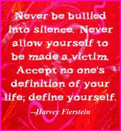 ... quotes harvey quotes anti bullying define yourself quotes bullying