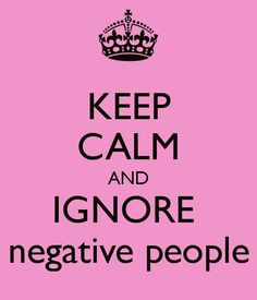 have finally done this and it feels great!!!! Negative people suck ...