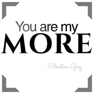 You Are My More