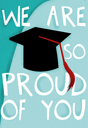 Printable Congratulations Greeting Card - Were So Proud of You