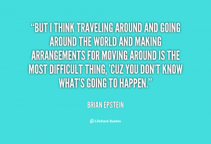 quote-Brian-Epstein-but-i-think-traveling-around-and-going-82015.png
