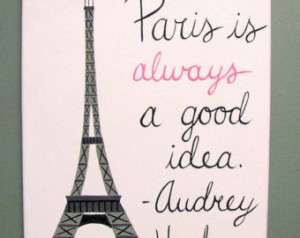 Original Canvas Painting - Paris - Audrey Hepburn Quote ...