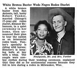 White Bronco Buster Robert Yunker Weds Negro Rodeo Starlet Eleanor ...
