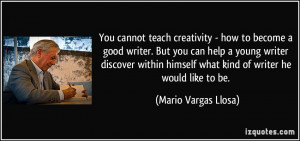 - how to become a good writer. But you can help a young writer ...