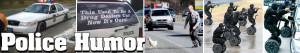 Police Humor Law Enforcement Jokes Cop Videos Celebrity Mugshots
