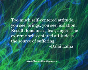 self-centered-attitude-brings-isolation-result-lonleiness-fear-anger ...