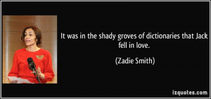 It was in the shady groves of dictionaries that Jack fell in love ...