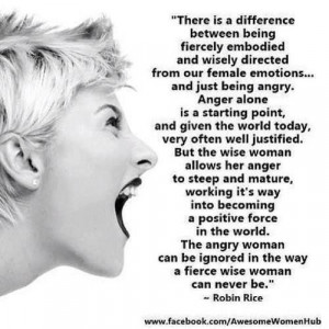really like this. Anger is a very misunderstood, and uncontrolled ...