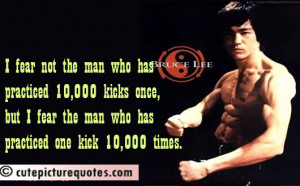 Bruce Lee Quotes / Fear Quotes / Practice Quotes