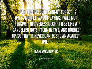 Forgive and Forget Quotes