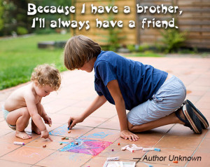 Amazing Quotes and Sayings About Brothers