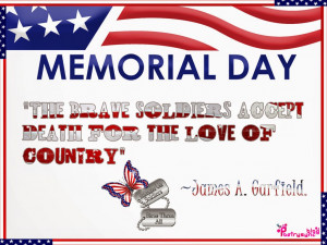 memorial day quotes happy memorial day quotes sayings