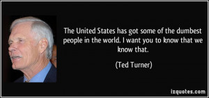 More Ted Turner Quotes