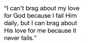 God never fails : quotes and sayings