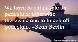Favorite Dean Devlin Quotes