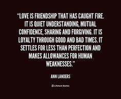 Friendship Caught, Ann Landers Quotes, Famous Quotes, Quotes Sayings ...