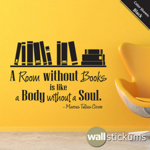Wall Quote Decal - A room without books Vinyl Wall Art Decal Quote ...