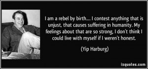quote-i-am-a-rebel-by-birth-i-contest-anything-that-is-unjust-that ...