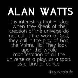 Hindu #AlanWatts www.yourzealforlife.com #Inspirationalquotes ...