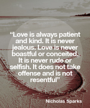 ... THIS IS NOT A NICHOLAS SPARKS QUOTE...it's from the BIBLE! | Relaxpics