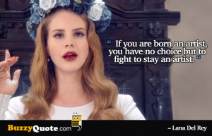 Lana Del Rey-picture-quotes by BuzzyQuote