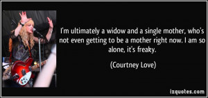 More Courtney Love Quotes
