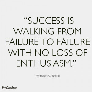 Winston-Churchill-Success-is-walking-from-failure.jpeg