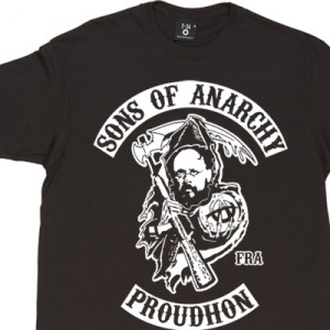 Sons Of Anarchy: Pierre-Joseph Proudhon T-Shirt. French libertarian ...