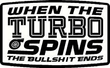 turbo spins b.s. ends vinyl decal window or bumper sticker cummins ...