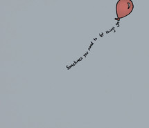 balloon-let-go-love-quote-sometimes-411957.jpg