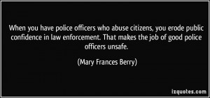 ... -erode-public-confidence-in-law-enforcement-mary-frances-berry-16943