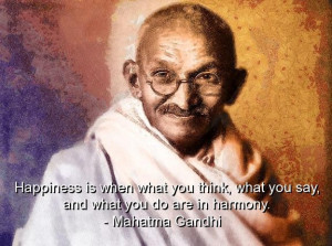 Mahatma gandhi, quotes, sayings, happiness, harmony, cute