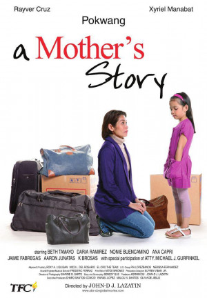Mother’s Story’ Starring Pokwang – Movie Poster, Trailer and ...