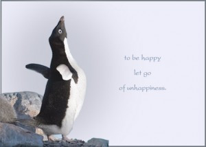 To be happy quotes – To be happy, let go of unhappiness.