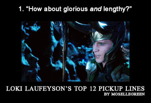 Loki Laufeyson's Top 12 Pickup Lines
