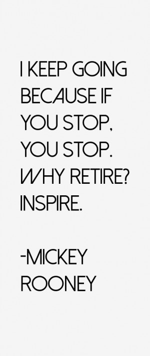 Mickey Rooney Quotes & Sayings