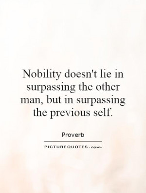 ... Quotes Proverb Quotes Noble Quotes Louis Legrand Noble Quotes
