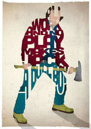 and Oak, Pete Ware, Jack Torrance typography print based on a quote ...