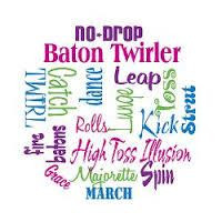 baton twirling quote More