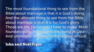 ... being may break his marriage covenant.” —John and Noël Piper
