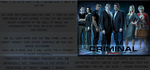 Quotes on criminal minds Nearly every episode of the TV show Criminal ...