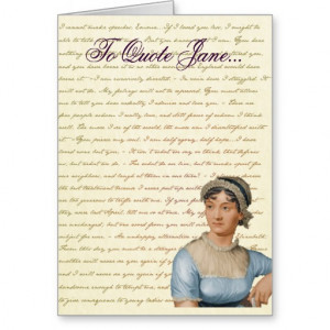 Jane Austen Quote Write your own Birthday Card Greeting Cards