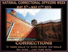 Correctional Officers Week. Thank You!!!