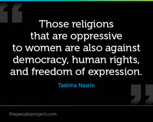 ... Democracy, Human Rights, And Freedom of Expression. - Taslima Nasrin