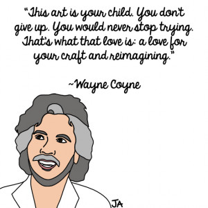 wayne-coyne-quote4.jpg