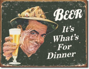 Beer Its Whats for Dinner Man Cave Bar Retro Tin Sign #1424